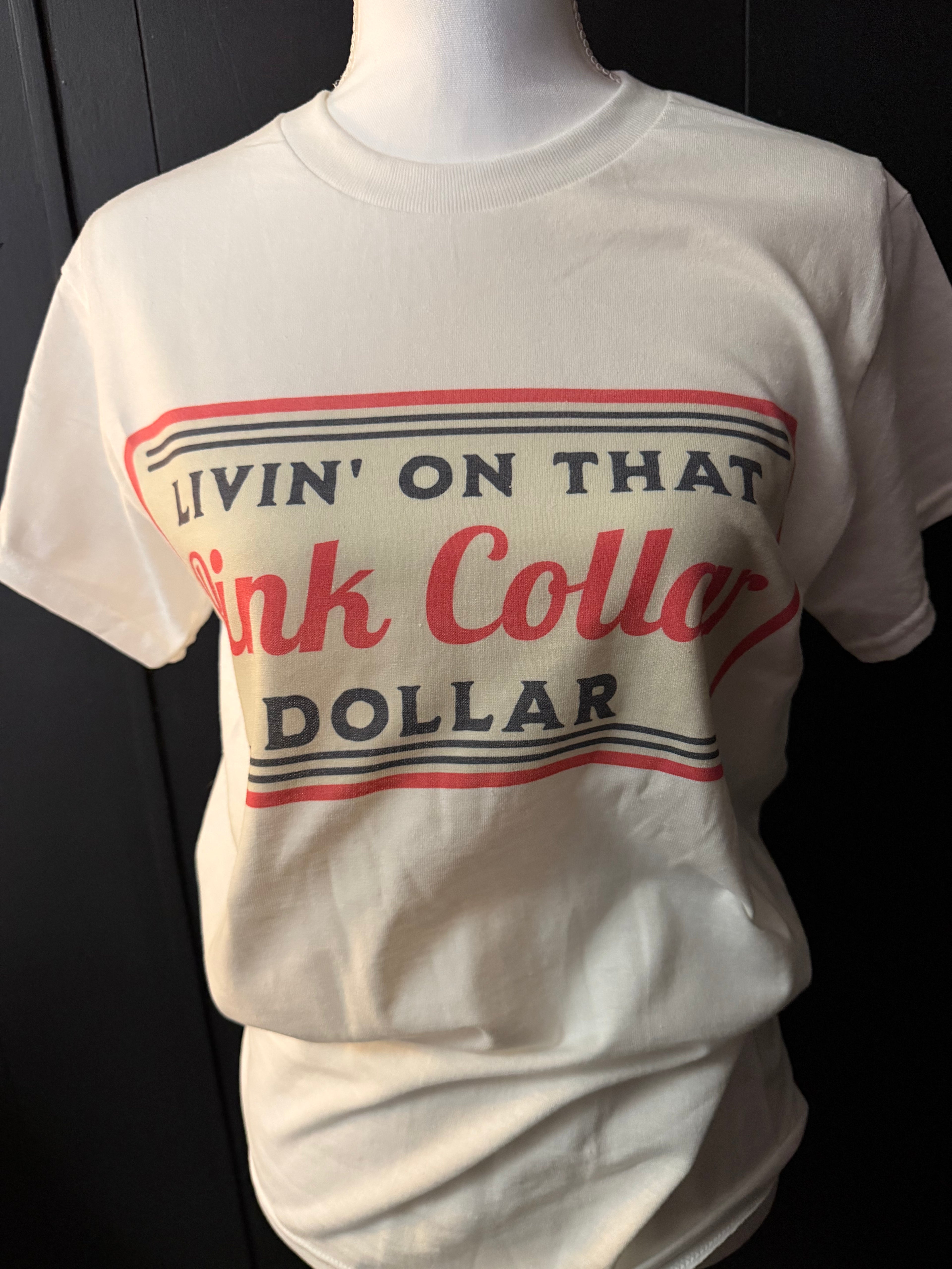 Pink Collar Dollar Tee